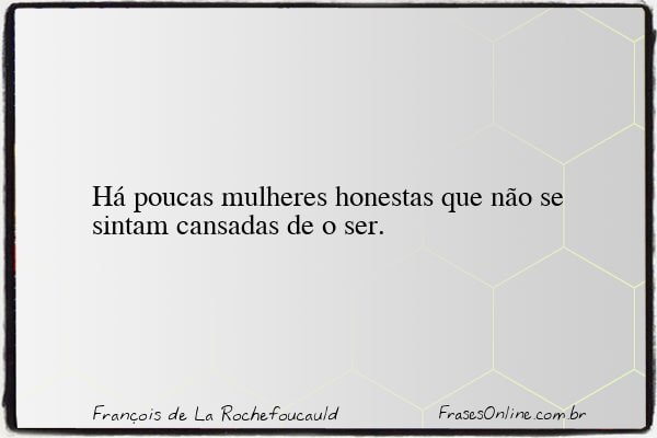 Frase de François de La Rochefoucauld