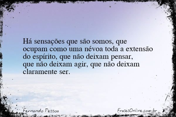 Frase de Fernando Pessoa