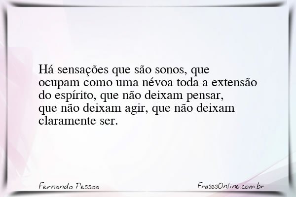 Frase de Fernando Pessoa