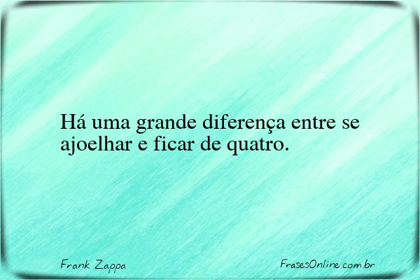 Frase de Frank Zappa