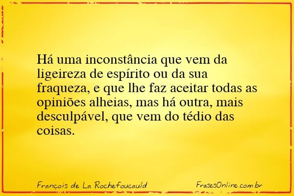 Frase de François de La Rochefoucauld