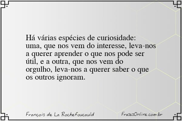 Frase de François de La Rochefoucauld