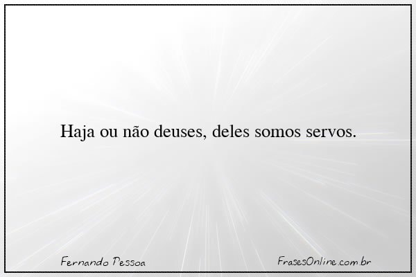 Frase de Fernando Pessoa