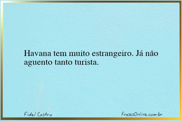 Frase de Fidel Castro