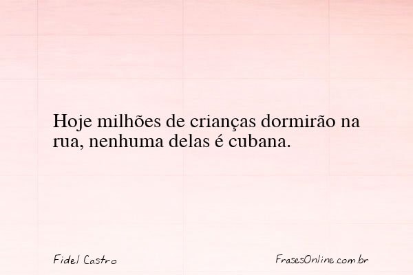 Frase de Fidel Castro