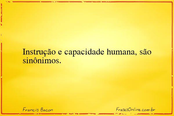 Frase de Francis Bacon