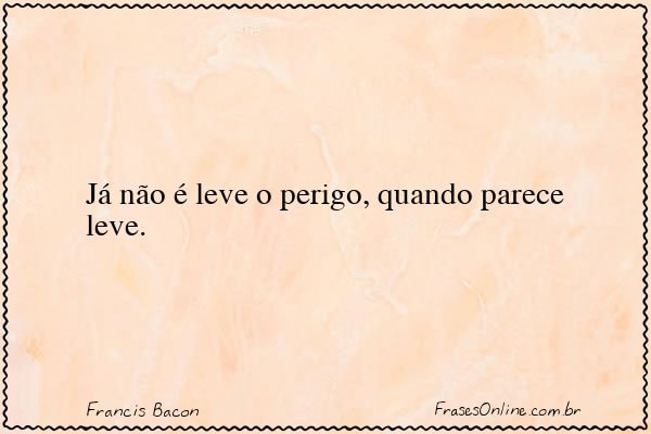 Frase de Francis Bacon
