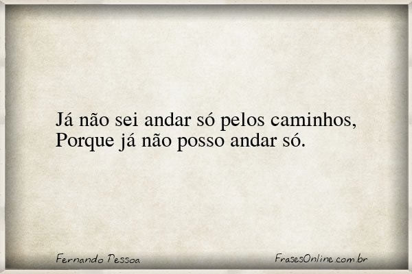 Frase de Fernando Pessoa