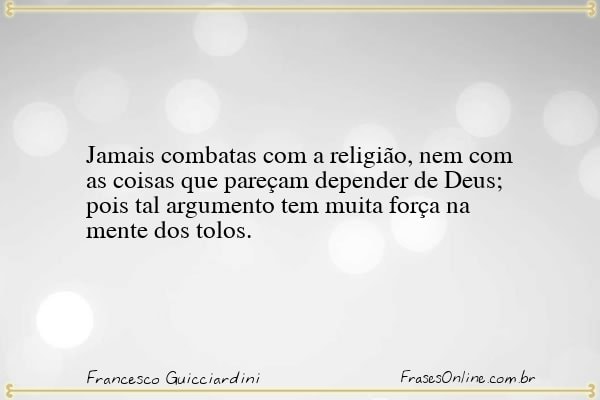 Frase de Francesco Guicciardini