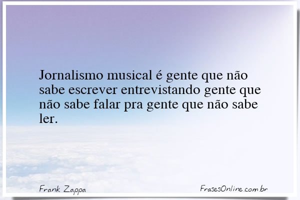 Frase de Frank Zappa