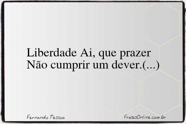 Frase de Fernando Pessoa