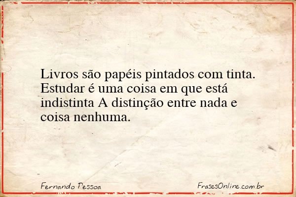 Frase de Fernando Pessoa