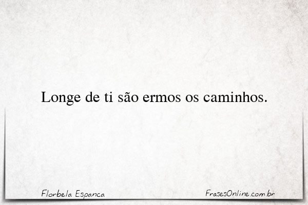 Frase de Florbela Espanca