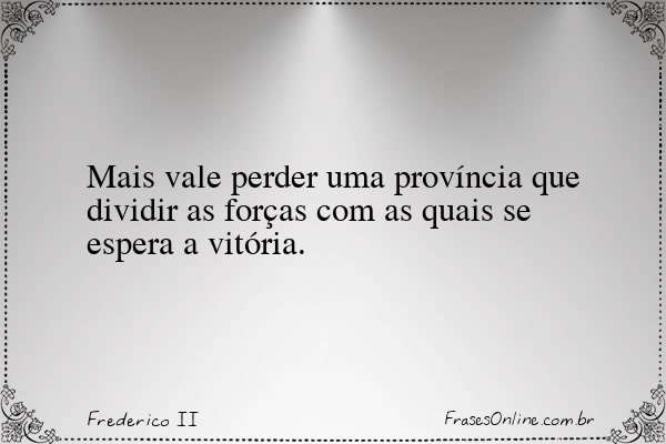 Frase de Frederico II