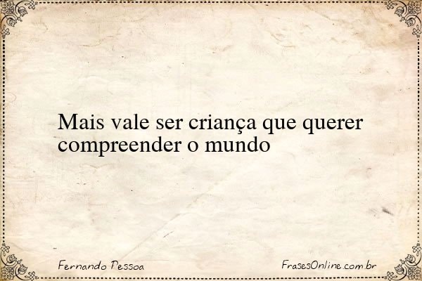 Frase de Fernando Pessoa