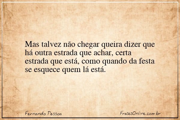 Frase de Fernando Pessoa
