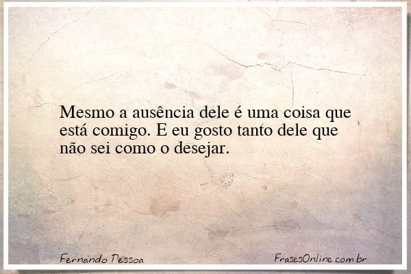 Frase de Fernando Pessoa