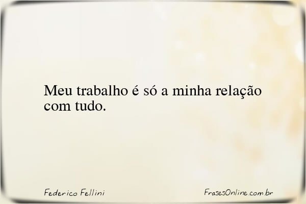 Frase de Federico Fellini