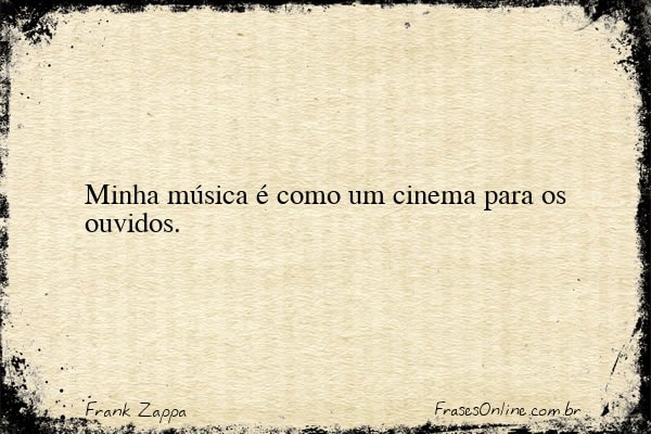 Frase de Frank Zappa
