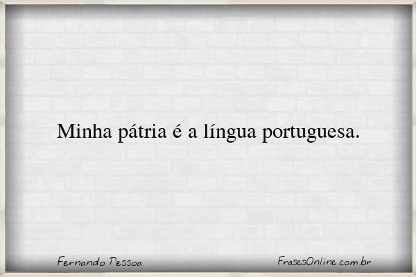 Frase de Fernando Pessoa