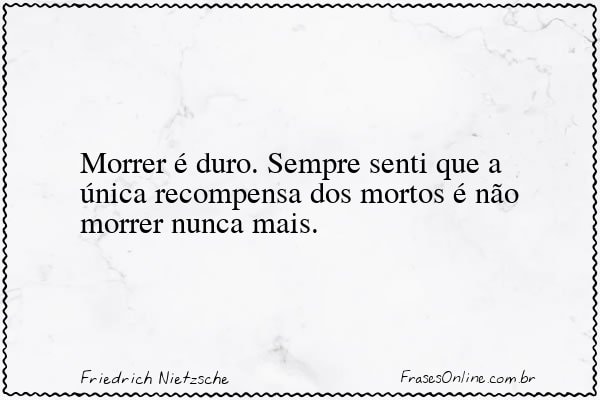 Frase de Friedrich Nietzsche