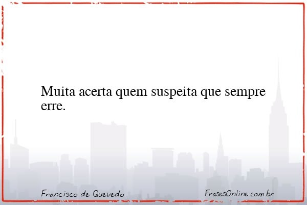 Frase de Francisco de Quevedo