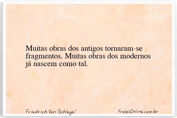 Frase de Friedrich Von Schlegel
