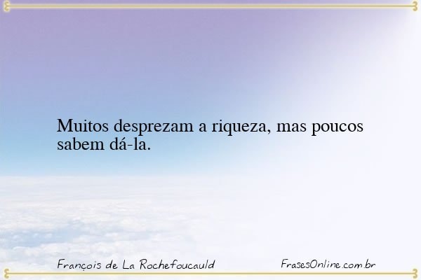 Frase de François de La Rochefoucauld