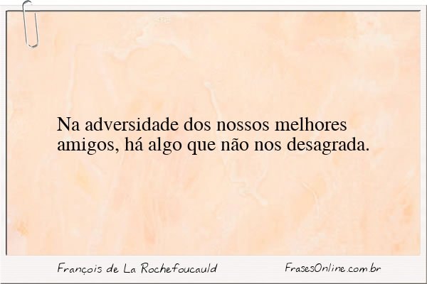 Frase de François de La Rochefoucauld