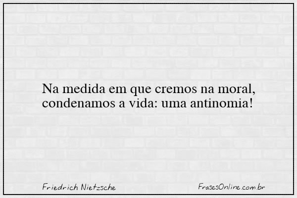 Frase de Friedrich Nietzsche