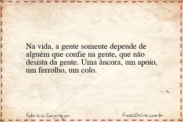 Frase de Fabrício Carpinejar