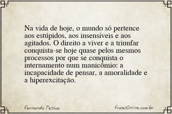 Frase de Fernando Pessoa