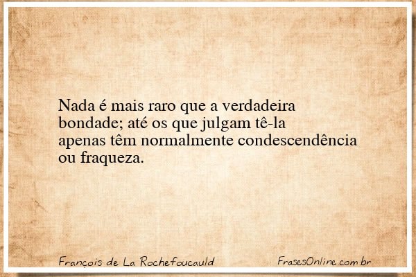 Frase de François de La Rochefoucauld