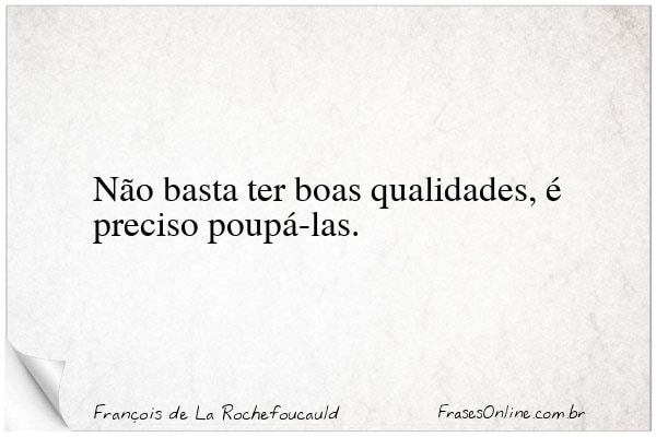 Frase de François de La Rochefoucauld