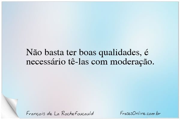 Frase de François de La Rochefoucauld