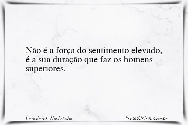 Frase de Friedrich Nietzsche