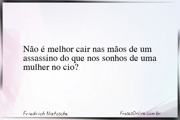 Frase de Friedrich Nietzsche