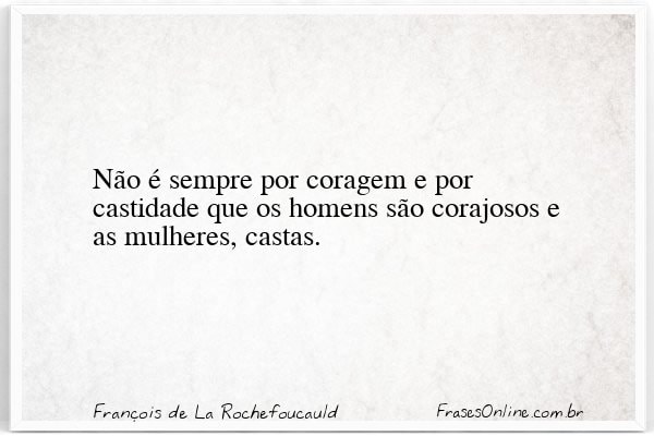 Frase de François de La Rochefoucauld