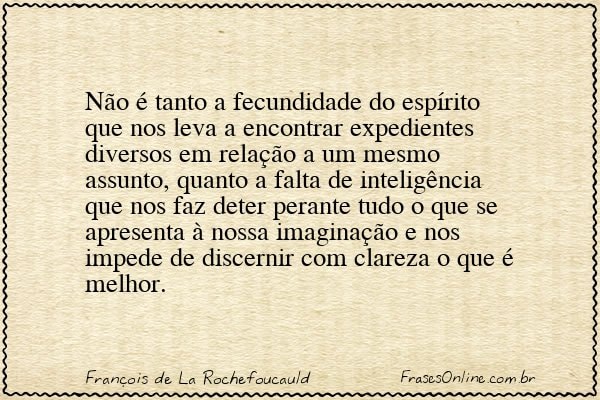 Frase de François de La Rochefoucauld
