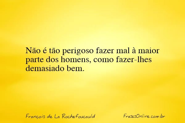 Frase de François de La Rochefoucauld