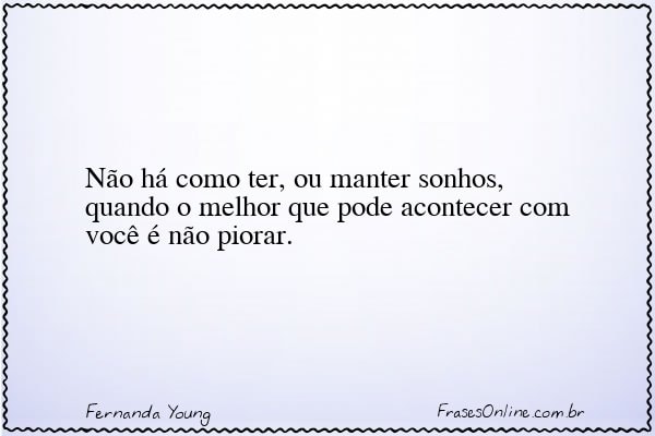 Frase de Fernanda Young