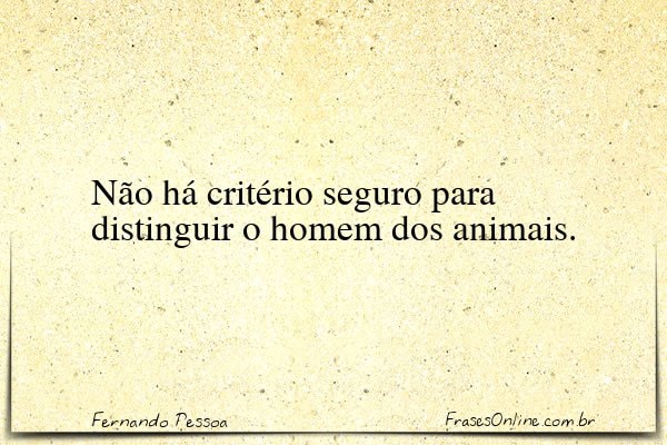 Frase de Fernando Pessoa