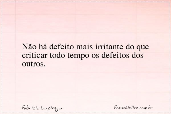 Frase de Fabrício Carpinejar