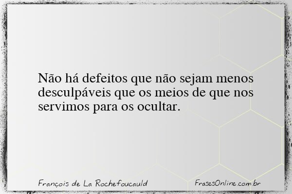 Frase de François de La Rochefoucauld