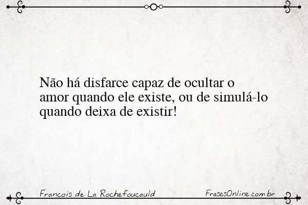 Frase de François de La Rochefoucauld