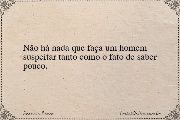 Frase de Francis Bacon