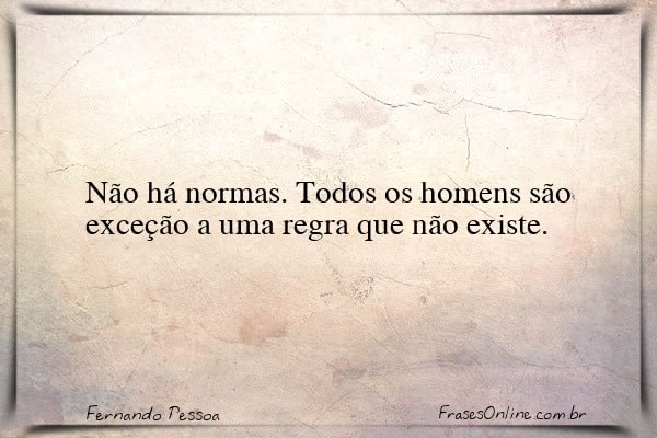 Frase de Fernando Pessoa