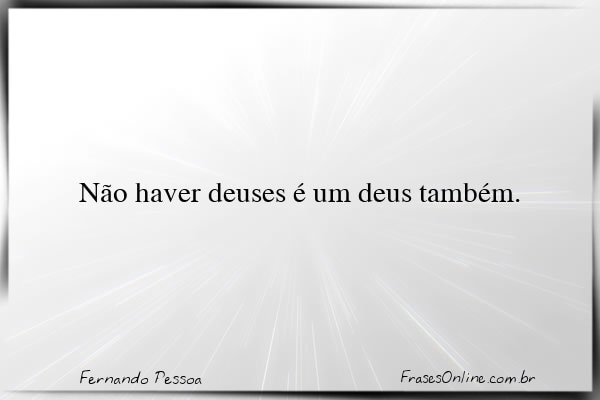 Frase de Fernando Pessoa