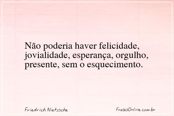 Frase de Friedrich Nietzsche