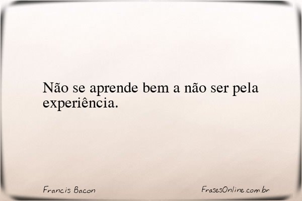 Frase de Francis Bacon